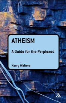 Image for Atheism: a guide for the perplexed