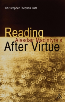 Image for Reading Alasdair MacIntyre's After virtue