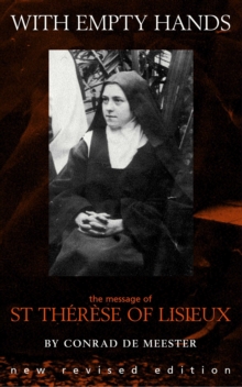 Image for With empty hands: the message of St. Therese of Lisieux