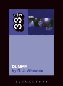 Portishead’s Dummy