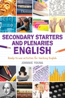 Image for Classroom Starters and Plenaries for Teaching English