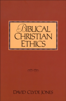 Image for Biblical Christian Ethics