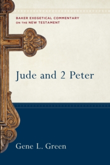 Image for Jude and 2 Peter (Baker Exegetical Commentary on the New Testament)