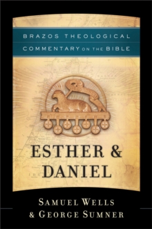 Image for Esther & Daniel (Brazos Theological Commentary on the Bible)