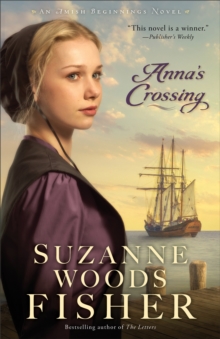 Image for Anna's crossing: an Amish beginnings novel