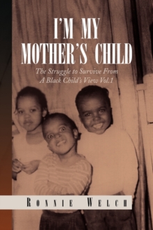 Image for I'm My Mother's Child