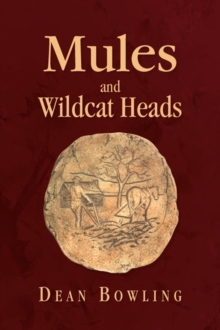 Image for Mules And Wildcat Heads