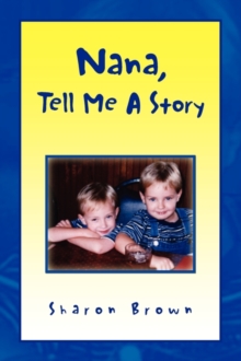 Image for Nana, Tell Me a Story