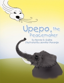 Image for Upepo, the Peacemaker