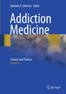 Image for Addiction medicine: science and practice