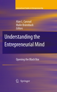 Image for Understanding the entrepreneurial mind: opening the black box