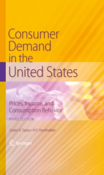 Image for Consumer demand in the United States: prices, income, and consumption behavior