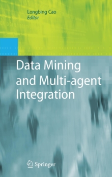 Image for Data Mining and Multi-agent Integration