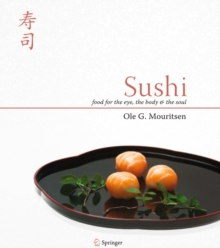 Image for Sushi: food for the eye, the body & the soul