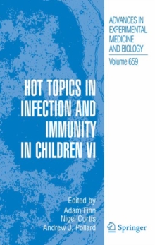 Image for Hot Topics in Infection and Immunity in Children VI