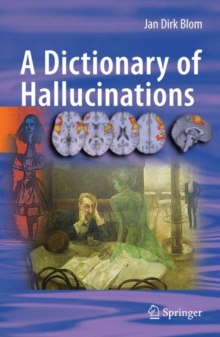 Image for A dictionary of hallucinations