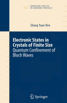 Image for Electronic states in crystals of finite size  : quantum confinement of Bloch waves