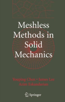 Image for Meshless Methods in Solid Mechanics