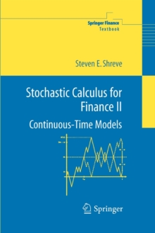 Image for Stochastic calculus for financeII,: Continuous-time models