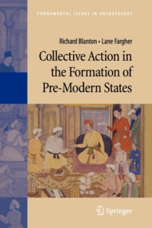 Image for Collective Action in the Formation of Pre-Modern States