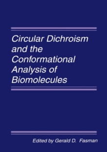 Image for Circular Dichroism and the Conformational Analysis of Biomolecules