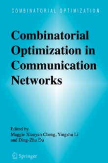 Image for Combinatorial optimization in communication networks