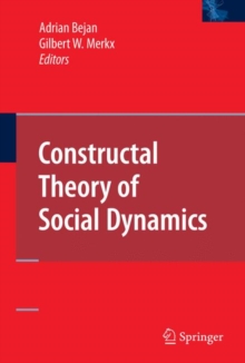 Image for Constructal Theory of Social Dynamics