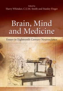 Image for Brain, mind and medicine  : essays in eighteenth-century neuroscience