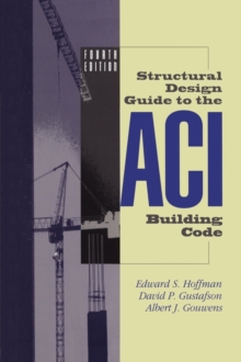 Image for Structural Design Guide to the ACI Building Code