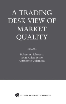 Image for A Trading Desk View of Market Quality