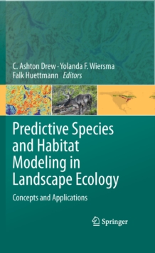 Image for Predictive species and habitat modeling in landscape ecology: concepts and applications