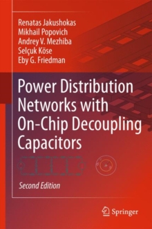 Image for Power Distribution Networks with On-Chip Decoupling Capacitors, Second Edition