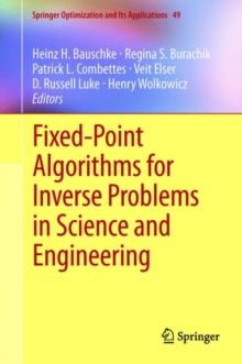 Image for Fixed-point algorithms for inverse problems in science and engineering
