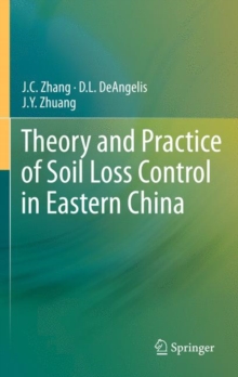 Image for Theory and Practice of Soil Loss Control in Eastern China
