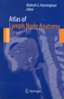Atlas of Lymph Node Anatomy