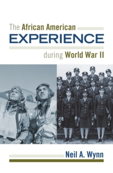 Image for The African American experience during World War II