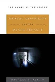 Image for Mental Disability and the Death Penalty : The Shame of the States