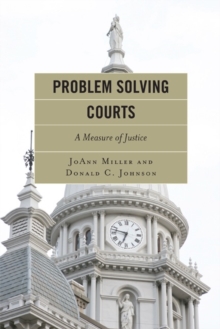 Image for Problem Solving Courts : A Measure of Justice