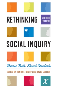 Rethinking Social Inquiry: Diverse Tools, Shared Standards