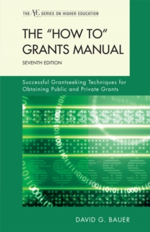 Image for The "how to" grants manual: successful grantseeking techniques for obtaining public and private grants