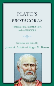 Image for Plato's Protagoras: translation, commentary, and appendices