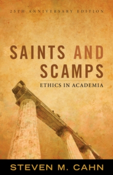 Image for Saints and scamps: ethics in academia