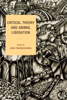 Image for Critical theory and animal liberation
