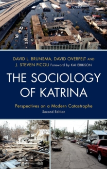 Image for The Sociology of Katrina: Perspectives on a Modern Catastrophe