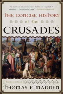 Image for The concise history of the Crusades