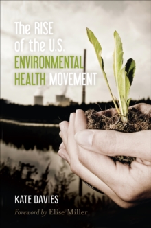 Image for The rise of the U.S. environmental health movement