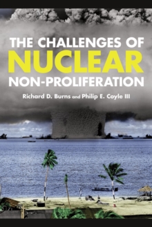Image for The challenges of nuclear non-proliferation