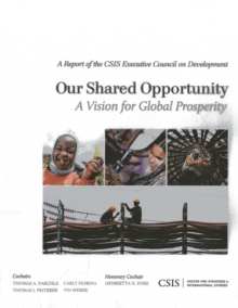 Image for Our Shared Opportunity : A Vision for Global Prosperity