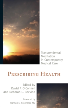 Image for Prescribing health: transcendental meditation in contemporary medical care
