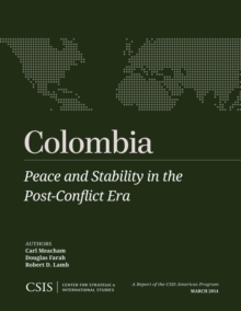 Image for Colombia: peace and stability in the post-conflict era